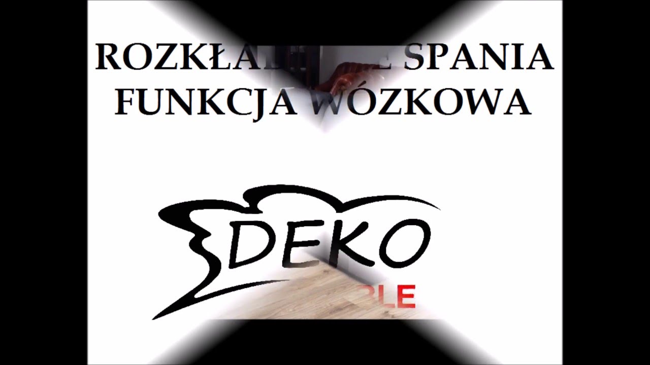 Instruktaż rozkładania spania wózkowego - Meble Deko